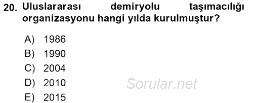 Ulaştırma Sistemleri 2017 - 2018 Dönem Sonu Sınavı 20.Soru