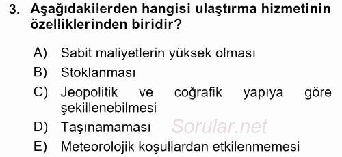 Ulaştırma Sistemleri 2017 - 2018 Dönem Sonu Sınavı 3.Soru