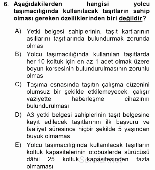 Ulaştırma Sistemleri 2017 - 2018 Dönem Sonu Sınavı 6.Soru