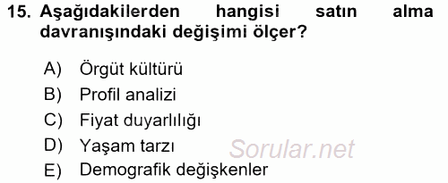 Müşteri İlişkileri Yönetimi 2015 - 2016 Tek Ders Sınavı 15.Soru