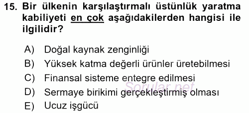 Uluslararası Ekonomi Politik 2015 - 2016 Ara Sınavı 15.Soru