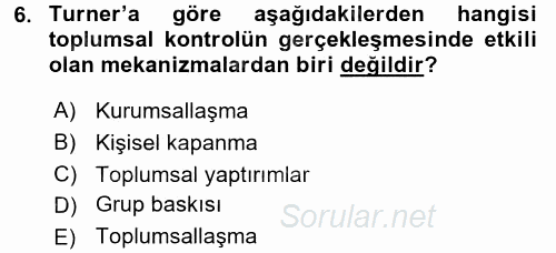 Hukuk Sosyolojisi 2016 - 2017 Ara Sınavı 6.Soru