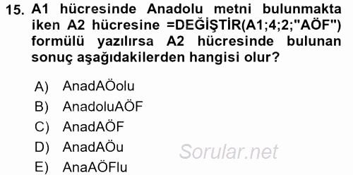 İşletme Analitiği 2016 - 2017 Ara Sınavı 15.Soru