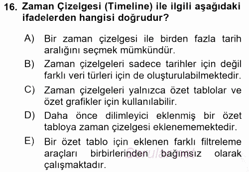 İşletme Analitiği 2016 - 2017 Ara Sınavı 16.Soru