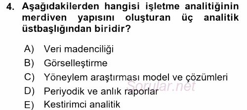 İşletme Analitiği 2016 - 2017 Ara Sınavı 4.Soru