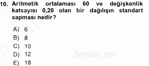Coğrafi Bilgi Sistemleri İçin Temel İstatistik 2015 - 2016 Ara Sınavı 10.Soru