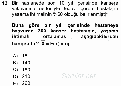 Coğrafi Bilgi Sistemleri İçin Temel İstatistik 2015 - 2016 Ara Sınavı 13.Soru