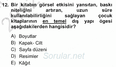 Okulöncesinde Çocuk Edebiyatı 2012 - 2013 Ara Sınavı 12.Soru