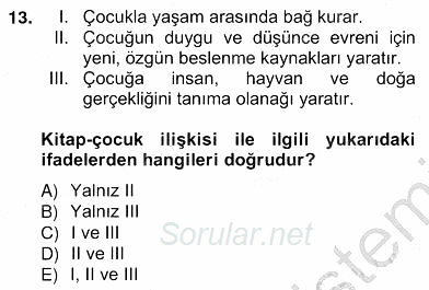 Okulöncesinde Çocuk Edebiyatı 2012 - 2013 Ara Sınavı 13.Soru