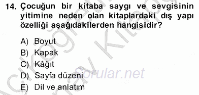 Okulöncesinde Çocuk Edebiyatı 2012 - 2013 Ara Sınavı 14.Soru