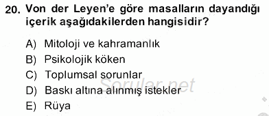 Okulöncesinde Çocuk Edebiyatı 2012 - 2013 Ara Sınavı 20.Soru