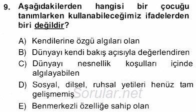 Okulöncesinde Çocuk Edebiyatı 2012 - 2013 Ara Sınavı 9.Soru