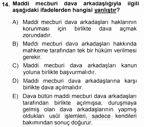 Medeni Usul Hukuku 2014 - 2015 Ara Sınavı 14.Soru