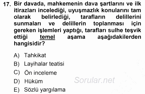 Medeni Usul Hukuku 2014 - 2015 Ara Sınavı 17.Soru