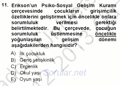 Erken Çocukluk Döneminde Gelişim 1 2012 - 2013 Ara Sınavı 11.Soru