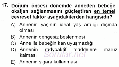 Erken Çocukluk Döneminde Gelişim 1 2012 - 2013 Ara Sınavı 17.Soru
