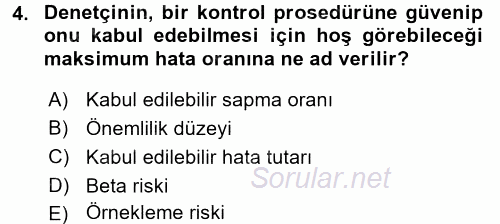 Muhasebe Denetimi 2017 - 2018 3 Ders Sınavı 4.Soru