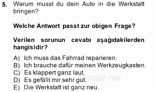 Almanca 2 2014 - 2015 Tek Ders Sınavı 5.Soru