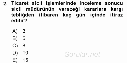 Ticaret Hukuku 2016 - 2017 Dönem Sonu Sınavı 2.Soru