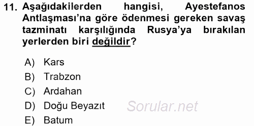 Osmanlı Tarihi (1876–1918) 2016 - 2017 Ara Sınavı 11.Soru