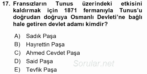 Osmanlı Tarihi (1876–1918) 2016 - 2017 Ara Sınavı 17.Soru