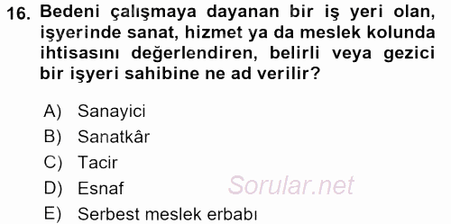 Kamu Özel Kesim Yapısı Ve İlişkileri 2017 - 2018 3 Ders Sınavı 16.Soru