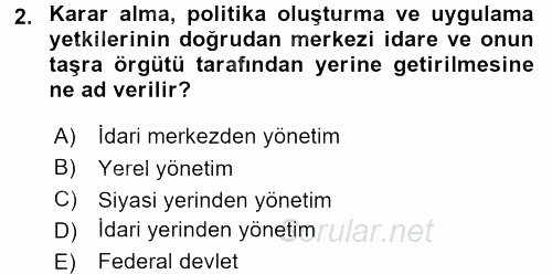 Kamu Özel Kesim Yapısı Ve İlişkileri 2017 - 2018 3 Ders Sınavı 2.Soru