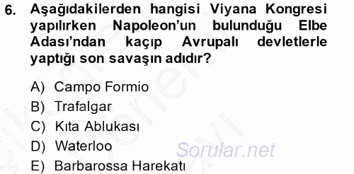 Siyasi Tarih 1 2013 - 2014 Dönem Sonu Sınavı 6.Soru