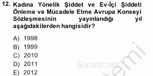 Toplumsal Cinsiyet Çalışmaları 2014 - 2015 Dönem Sonu Sınavı 12.Soru