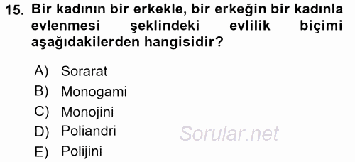 Aile Yapısı ve İlişkileri 2016 - 2017 Ara Sınavı 15.Soru
