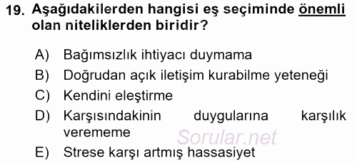 Aile Yapısı ve İlişkileri 2016 - 2017 Ara Sınavı 19.Soru