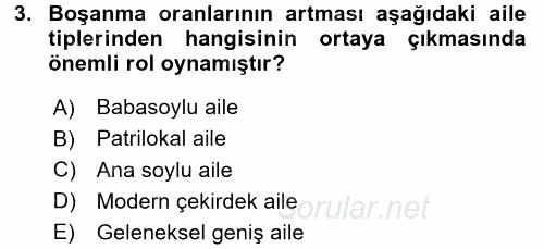 Aile Yapısı ve İlişkileri 2016 - 2017 Ara Sınavı 3.Soru