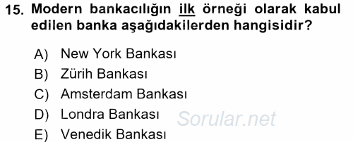 Bankacılık Ve Sigortacılığa Giriş 2017 - 2018 Ara Sınavı 15.Soru