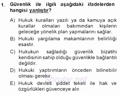 Hukukun Temel Kavramları 2014 - 2015 Ara Sınavı 1.Soru