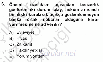 Hukukun Temel Kavramları 2014 - 2015 Ara Sınavı 6.Soru