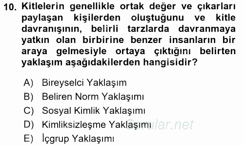 Sosyal Psikoloji 2 2017 - 2018 Dönem Sonu Sınavı 10.Soru