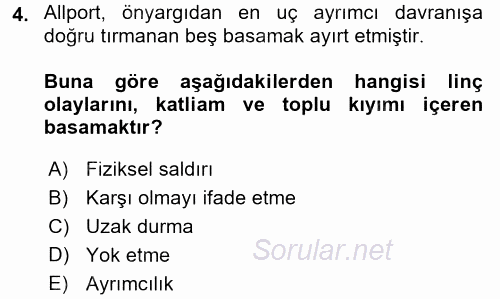 Sosyal Psikoloji 2 2017 - 2018 Dönem Sonu Sınavı 4.Soru