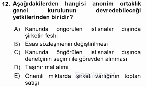 Ticaret Hukuku 2017 - 2018 Dönem Sonu Sınavı 12.Soru