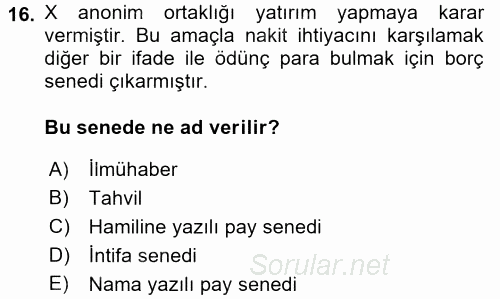 Ticaret Hukuku 2017 - 2018 Dönem Sonu Sınavı 16.Soru