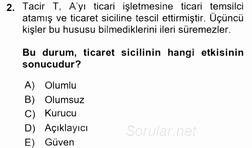 Ticaret Hukuku 2017 - 2018 Dönem Sonu Sınavı 2.Soru