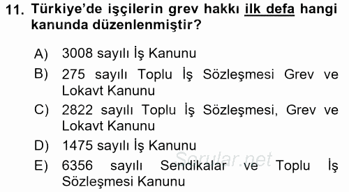 Toplu İş Hukuku 2015 - 2016 Tek Ders Sınavı 11.Soru