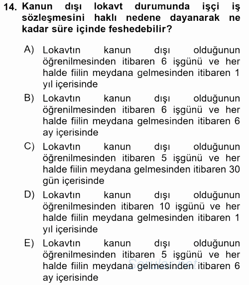 Toplu İş Hukuku 2015 - 2016 Tek Ders Sınavı 14.Soru
