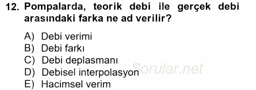 Isıtma Havalandırma ve Klima Sistemlerinde Enerji Ekonomisi 2012 - 2013 Dönem Sonu Sınavı 12.Soru