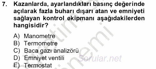 Isıtma Havalandırma ve Klima Sistemlerinde Enerji Ekonomisi 2012 - 2013 Dönem Sonu Sınavı 7.Soru