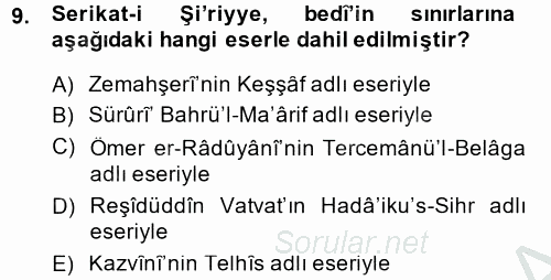 Eski Türk Edebiyatına Giriş: Söz Sanatları 2014 - 2015 Dönem Sonu Sınavı 9.Soru
