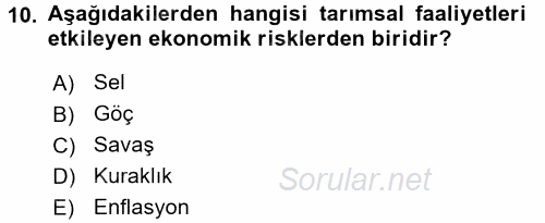 Hayat Dışı Sigortalar 2017 - 2018 3 Ders Sınavı 10.Soru