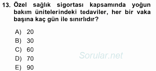 Hayat Dışı Sigortalar 2017 - 2018 3 Ders Sınavı 13.Soru