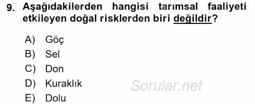 Hayat Dışı Sigortalar 2017 - 2018 3 Ders Sınavı 9.Soru