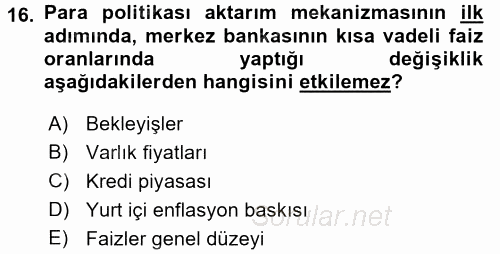 Para Politikası 2017 - 2018 Dönem Sonu Sınavı 16.Soru