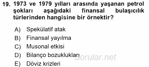 Para Politikası 2017 - 2018 Dönem Sonu Sınavı 19.Soru